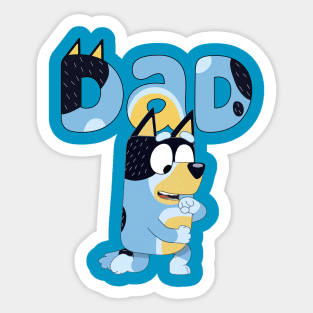 DAD THE DANCE TIME Sticker